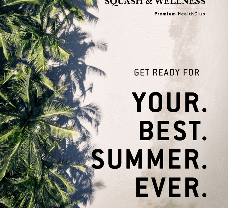 Your Best Summer Ever!