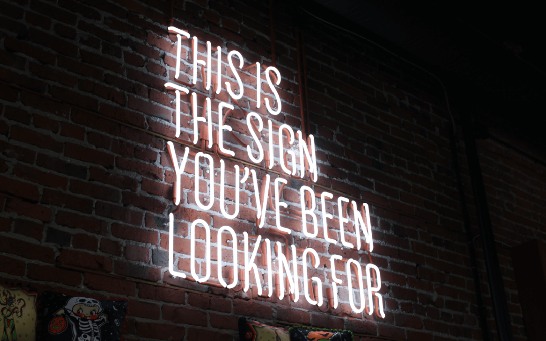 This is the sign you’ve been looking for …